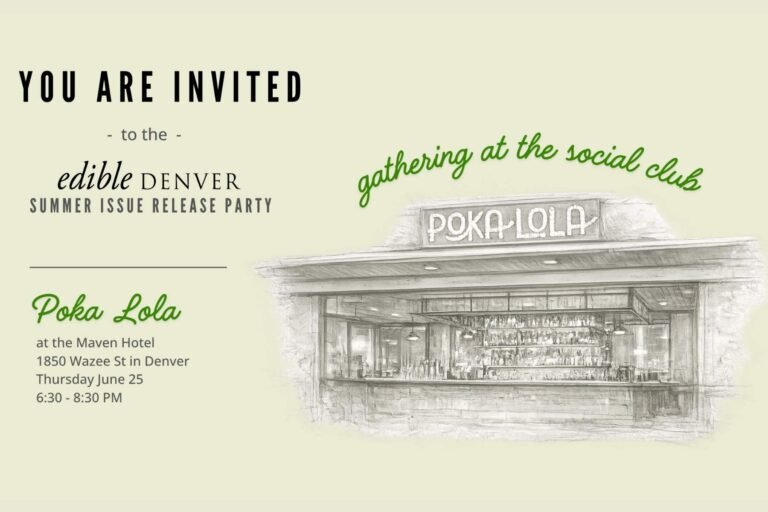 You're Invited - Edible Denver Summer Issue Release Party